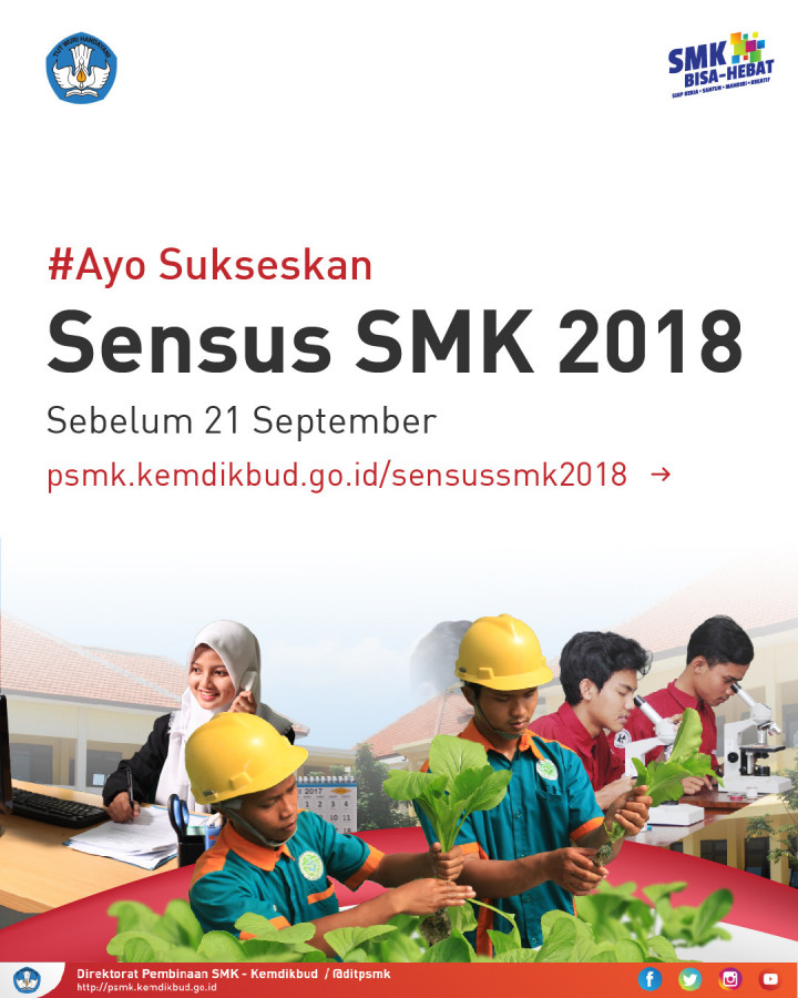 Sukseskan Sensus SMK 2018 Sukseskan Sensus SMK 2018